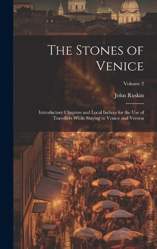 Cover image for The Stones of Venice