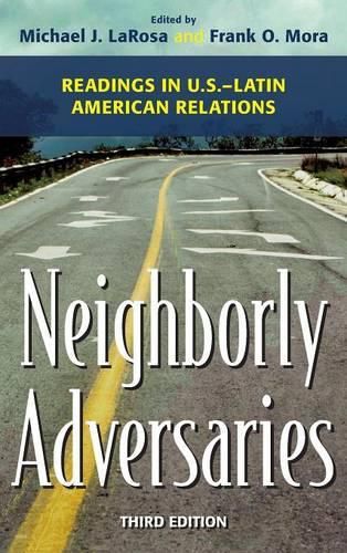 Cover image for Neighborly Adversaries: Readings in U.S.-Latin American Relations