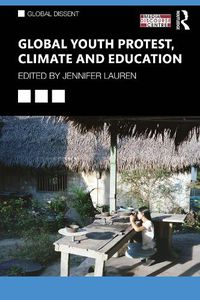 Cover image for Global Youth Protest, Climate and Education