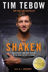 Cover image for Shaken: Discovering your True Identity in the Midst of Life's Storms