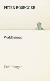 Cover image for Waldheimat