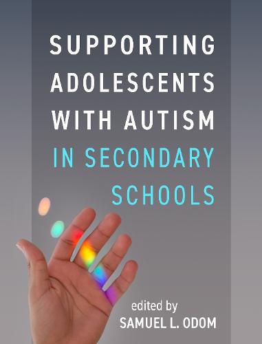 Cover image for Supporting Adolescents with Autism in Secondary Schools