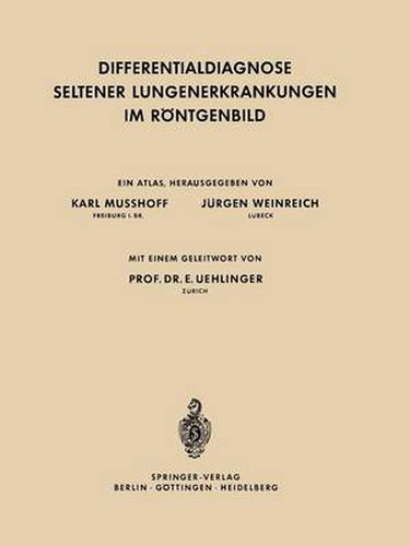 Differentialdiagnose Seltener Lungenerkrankungen im Roentgenbild