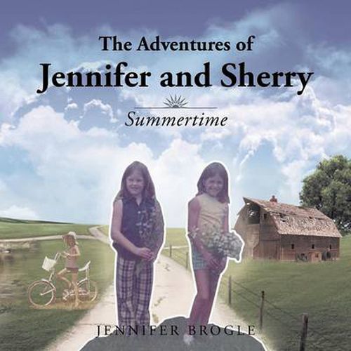 Cover image for The Adventures of Jennifer and Sherry: Summertime