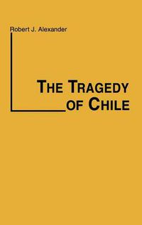 Cover image for The Tragedy of Chile