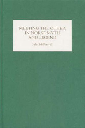 Cover image for Meeting the Other in Norse Myth and Legend