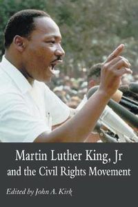 Cover image for Martin Luther King Jr. and the Civil Rights Movement: Controversies and Debates