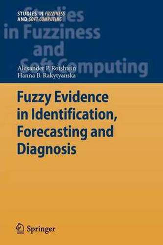 Cover image for Fuzzy Evidence in Identification, Forecasting and Diagnosis