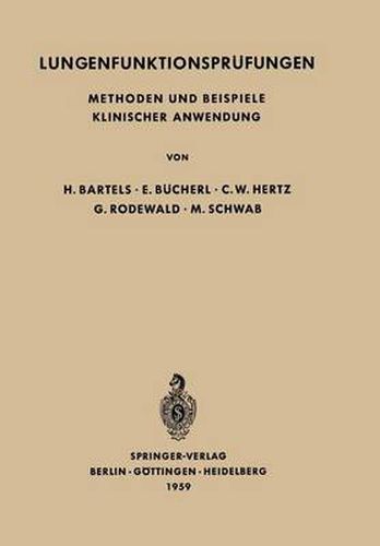 Lungenfunktionsprufungen: Methoden und Beispiele Klinischer Anwendung