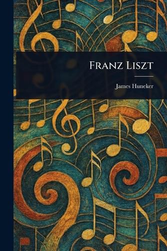 Cover image for Franz Liszt