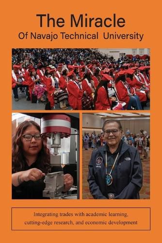 Cover image for The Miracle of Navajo Technical University