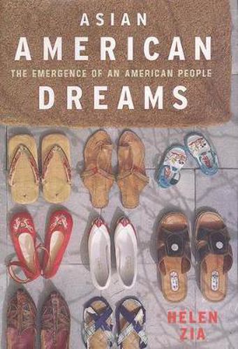 Cover image for Asian American Dreams: The Emergence of an American People