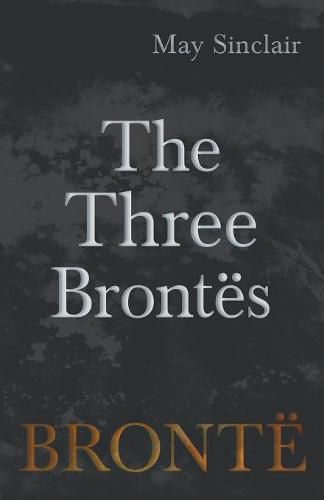 The Three Bront s