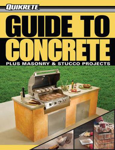 Cover image for Guide to Concrete: Masonry & Stucco Projects