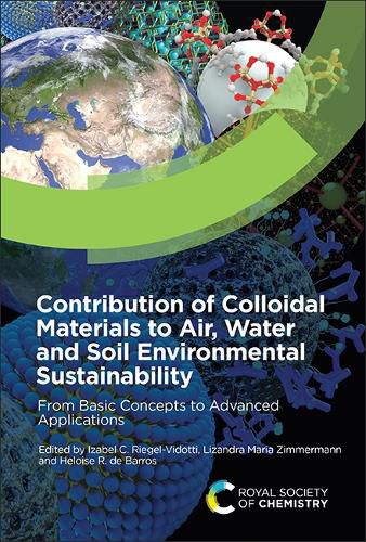 Cover image for Contribution of Colloidal Materials to Air, Water and Soil Environmental Sustainability