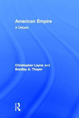 Cover image for American Empire: A Debate