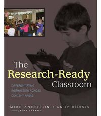 Cover image for The Research-Ready Classroom: Differentiating Instruction Across Content Areas