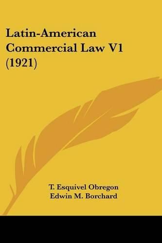 Cover image for Latin-American Commercial Law V1 (1921)