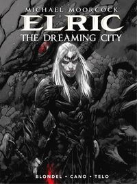 Cover image for Michael Moorcock's Elric Vol. 4: The Dreaming City