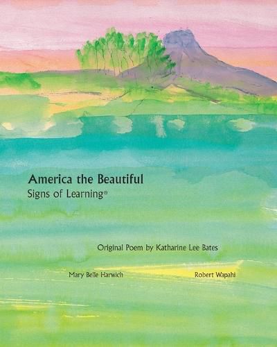 Cover image for America the Beautiful - Signs of Learning(TM)