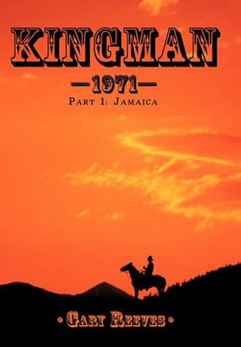 Cover image for Kingman-1971: Part 1: Jamaica