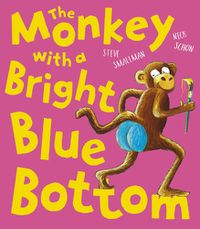 Cover image for The Monkey with a Bright Blue Bottom