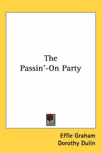 Cover image for The Passin'-On Party