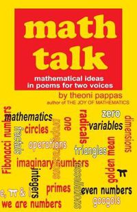 Cover image for Math Talk: Mathematical Ideas in Poems for Two Voices