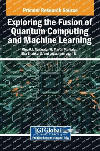 Cover image for Exploring the Fusion of Quantum Computing and Machine Learning