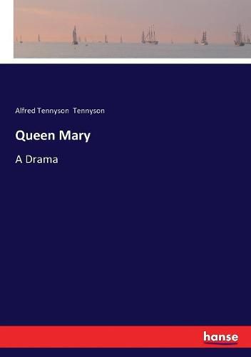 Cover image for Queen Mary: A Drama