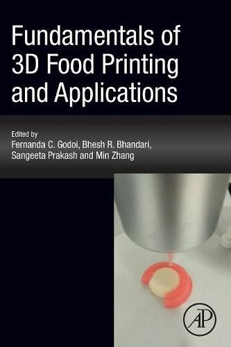 Cover image for Fundamentals of 3D Food Printing and Applications