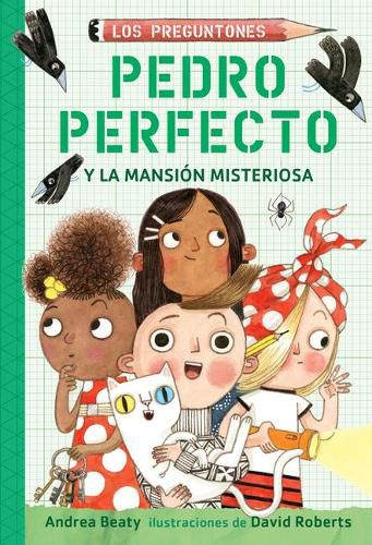 Pedro Perfecto y la Mansion Misteriosa / Iggy Peck and the Mysterious Mansion