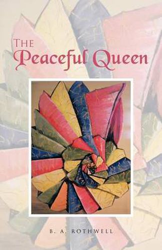 Cover image for The Peaceful Queen