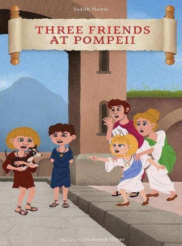 Cover image for Three Friends at Pompeii