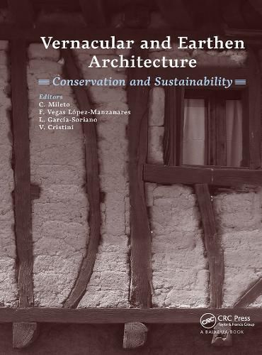 Cover image for Vernacular and Earthen Architecture: Conservation and Sustainability: Proceedings of SosTierra 2017 (Valencia, Spain, 14-16 September 2017)