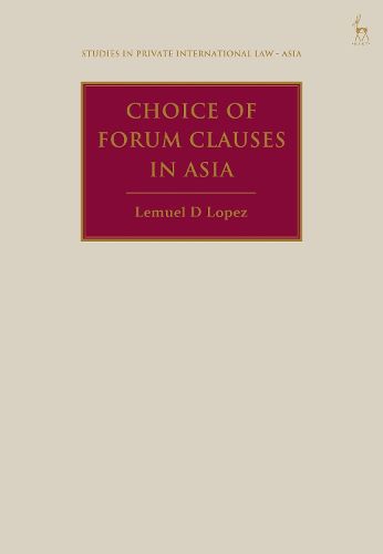 Cover image for Choice of Forum Clauses in Asia