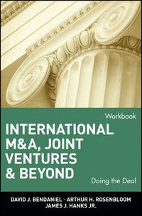 Cover image for International M&A, Joint Ventures and Beyond: Doing the Deal