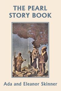 Cover image for The Pearl Story Book (Yesterday's Classics)