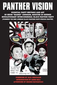Cover image for Panther Vision: Essential Party Writings and Art of Kevin  Rashid  Johnson, Minister of Defense