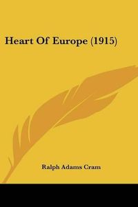 Cover image for Heart of Europe (1915)