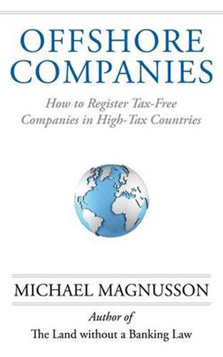 Cover image for Offshore Companies: How to Register Tax-Free Companies in High-Tax Countries