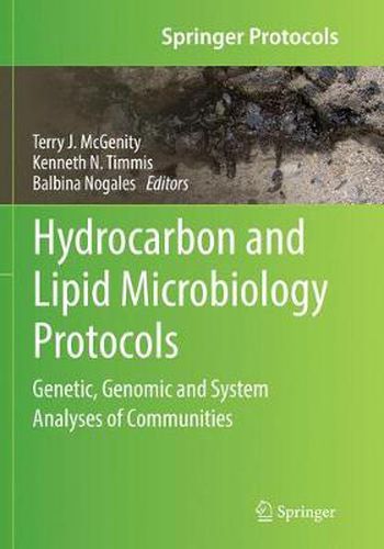 Cover image for Hydrocarbon and Lipid Microbiology Protocols: Genetic, Genomic and System Analyses of Communities