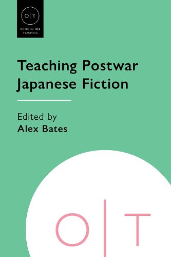 Cover image for Teaching Postwar Japanese Fiction