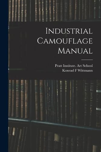 Cover image for Industrial Camouflage Manual