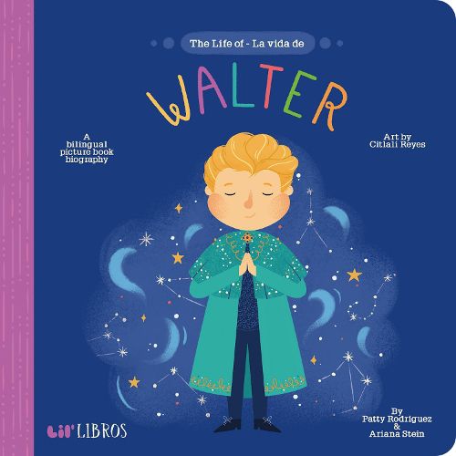 The Life of/La Vida de Walter