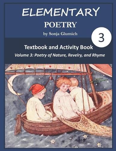 Cover image for Elementary Poetry Volume 3: Textbook and Activity Book