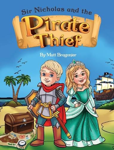 Cover image for Sir Nicholas and the Pirate Thief