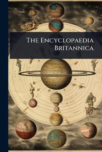 Cover image for The Encyclopaedia Britannica