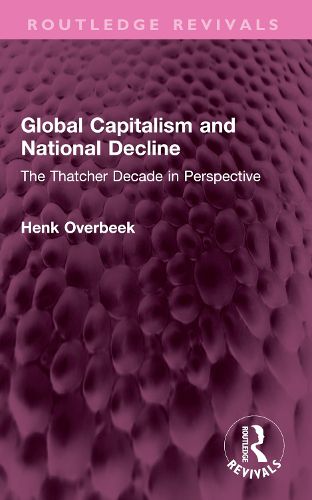 Cover image for Global Capitalism and National Decline