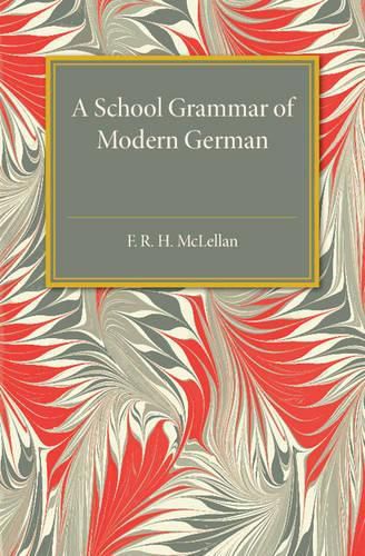 Cover image for A School Grammar of Modern German